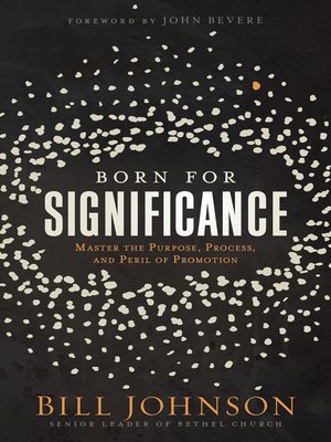 cover image of Born for Significance: Master the Purpose, Process, and Peril of Promotion